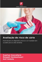 Avaliação de risco de cárie 6205821346 Book Cover