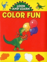 Look and Learn: Colour Fun 186147380X Book Cover
