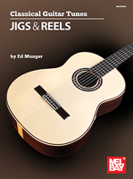 Classical Guitar Tunes - Jigs & Reels 1513465104 Book Cover