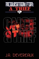 Once a Thief 1545502625 Book Cover
