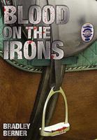 Blood on the Irons 1608446182 Book Cover