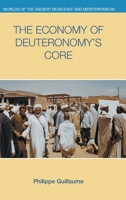 The Economy of Deuteronomy's Core 1800501994 Book Cover