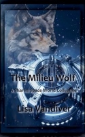The Milieu Wolf B0DYDVVTFV Book Cover
