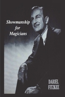 Showmanship for Magicians 1774645165 Book Cover