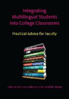 Integrating Multilingual Students Into College Classrooms: Practical Advice for Faculty 1847698190 Book Cover