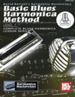 Basic Blues Harmonica Method Level 1 0786689145 Book Cover