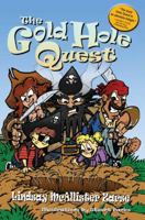 The Gold Hole Quest 1736132164 Book Cover