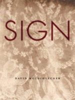 Sign (The New Series) (The New) 0916272966 Book Cover