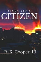 Diary of a Citizen B09JJ972DY Book Cover