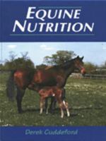 Equine Nutrition 1861265654 Book Cover