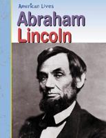 Abraham Lincoln 1403401551 Book Cover