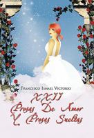 XXII Prosas de Amor y Prosas Sueltas 161764790X Book Cover