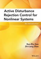 Active Disturbance Rejection Control for Nonlinear Systems: An Introduction 1119239923 Book Cover