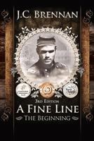 A Fine Line: The Beginning 1523433396 Book Cover