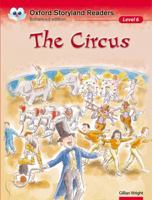 Oxford Storyland Readers 6. The Circus 0195969685 Book Cover