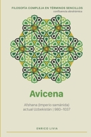 Avicena (Filosofía compleja en términos sencillos) (Spanish Edition) B0HFGZWHKP Book Cover