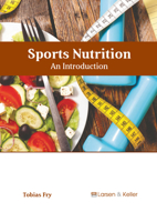 Sports Nutrition: An Introduction B0FH64YD7J Book Cover