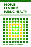 People-Centred Public Health 1447305302 Book Cover