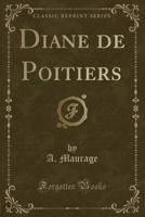 Diane de Poitiers 1176024183 Book Cover