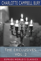 The Exclusives - In Two Volumes - Vol. II 9355340524 Book Cover