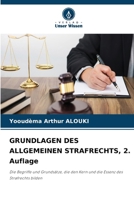 GRUNDLAGEN DES ALLGEMEINEN STRAFRECHTS, 2. Auflage (German Edition) 6630244788 Book Cover
