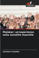 Malabar: un'esperienza sulla socialità maschile (Italian Edition) 6207696913 Book Cover