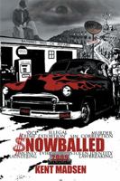 Snowballed 1524500321 Book Cover