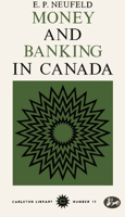 Money And Banking In Canada 0771097174 Book Cover