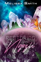 Restoring the Ngozii (Among the Cosmos) B0CMX6B4Q9 Book Cover