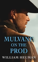 Mulvane on the Prod B0DVH696Y4 Book Cover