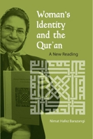 Woman's Identity And the Qur'an: A New Reading