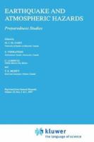 Earthquakes and Atmospheric Hazards: Preparedness Studies 0792350340 Book Cover