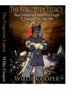 The Forgotten Legacy 0984501835 Book Cover