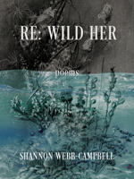 Re: Wild Her 1771669330 Book Cover