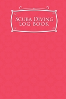 Scuba Diving Log Book 1677873221 Book Cover