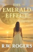 The Emerald Effect: Love on the Beach, Lies in the Sand (Red Candle Series Book 1) B0F74FFGR7 Book Cover