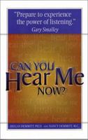 Can You Hear Me Now? 0781438969 Book Cover