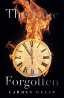 The Time Forgotten: Part One 1663264716 Book Cover