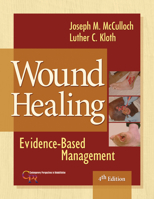 Wound Healing: Evidence-Based Management 0803619049 Book Cover
