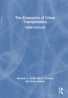 The Economics of Urban Transportation 1032706694 Book Cover