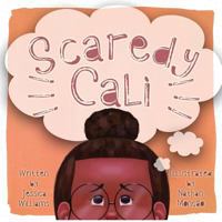 Scaredy Cali 1999539702 Book Cover