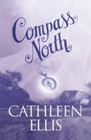 Compass North 1629671711 Book Cover