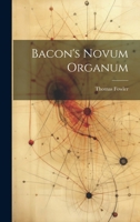 Bacon's Novum Organum 1021335762 Book Cover