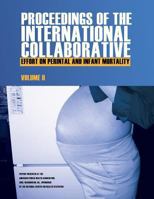 Proceedings of the International Collaborative Effort on Perinatal and Infant Mortality 1493533649 Book Cover