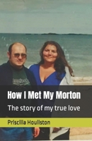 How I Met My Morton B0CP8H679B Book Cover