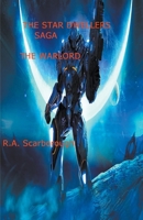 Star Dwellers Saga The Warlord B0C7FC84QZ Book Cover