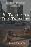 A Tale From the Trenches: Prurient Interests Book One 1953610811 Book Cover