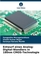 Entwurf eines Analog-Digital-Wandlers in 180nm CMOS-Technologie (German Edition) 6207976487 Book Cover