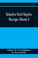 Derbyshire Parish Registers. Marriages 9354365493 Book Cover
