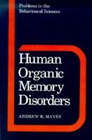Human Organic Memory Disorders 052134879X Book Cover